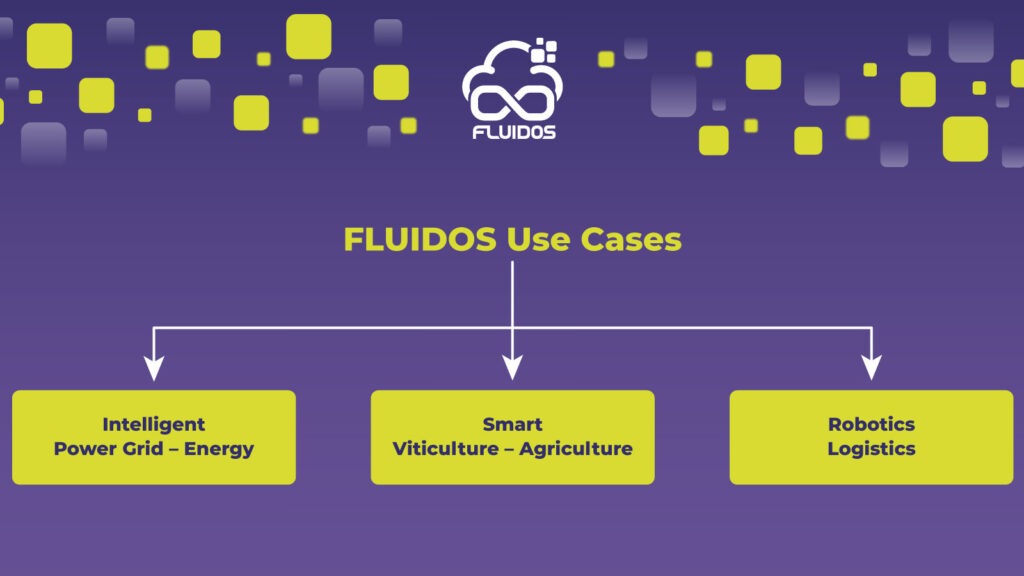FLUIDOS Use Cases